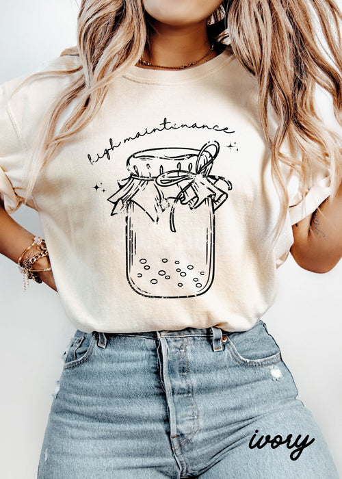 *High Maintenance Sourdough Tee *9 Colors (S-3X)